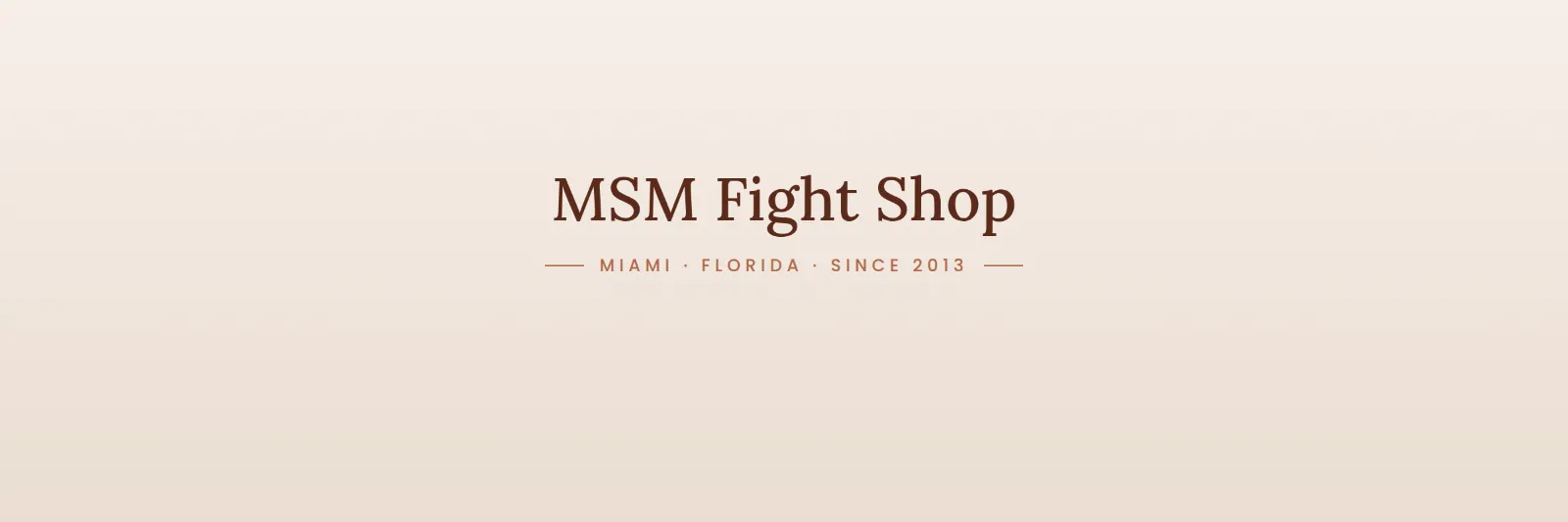 MSM Fight Shop